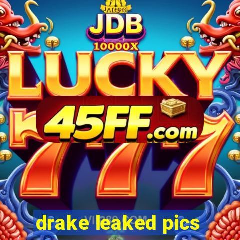 drake leaked pics